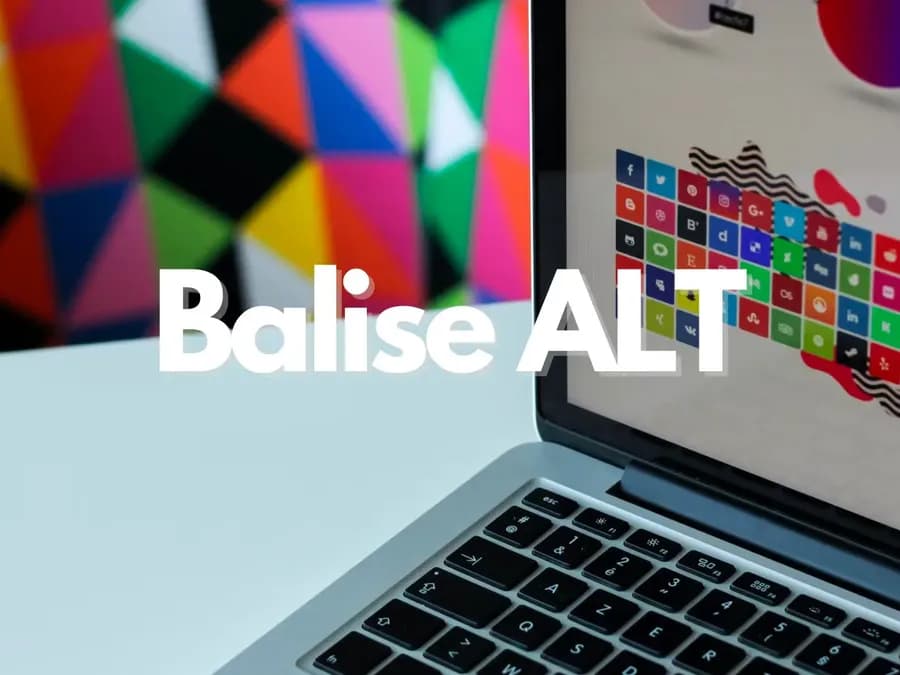 Balise alt : qu'est-ce que c'est et comment l'optimiser ?