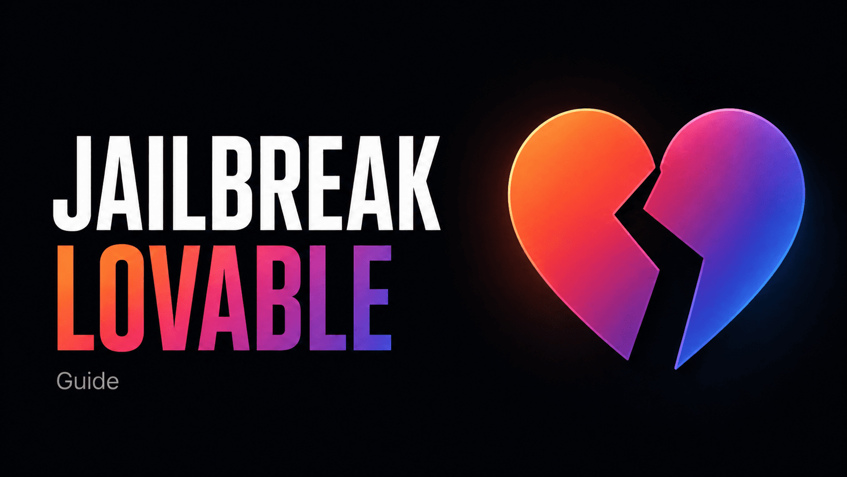 Jailbreak Lovable : rendre votre application indépendante