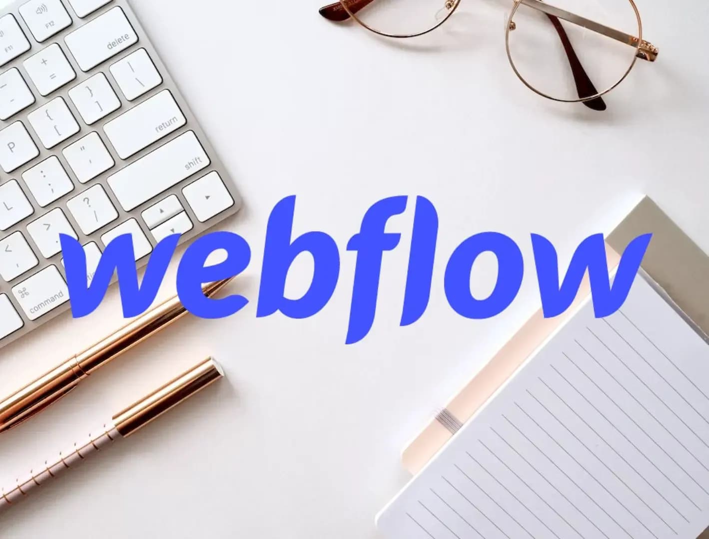 Créer un blog avec Webflow : quels sont les avantages ?